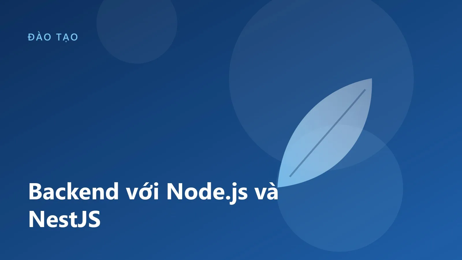 Backend với Node.js và NestJS